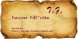 Turczer Füzike névjegykártya